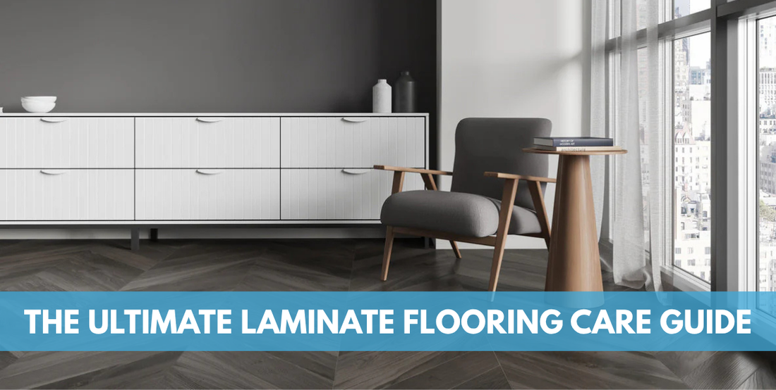 The Ultimate Laminate Flooring Care Guide: Expert Tips to Prolong Lifespan